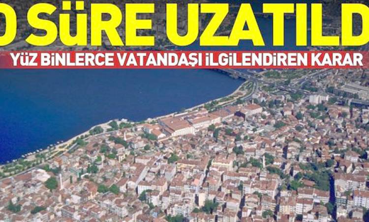 İmar Barışı’nda Başvuru Süresi 15 Haziran 2019, Ödeme Süresi ise 30 Haziran 2019 Tarihine Kadar Uzatıldı